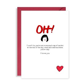 Gavin and Stacey Birthday Card for him - Nessa says OH I Loves You - cute anniversary card for her - funny birthday card for him