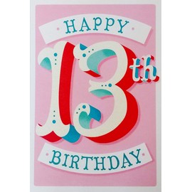 Greeting Card Happy 13th Birthday for Her Girl - World's Newest Teenager and Definitely One of the Best