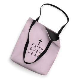 Faith Over Fear with Jesus Cross. Christian Theme Tote Bag