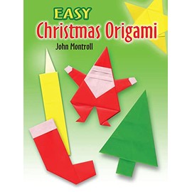 Easy Christmas Origami (Dover Crafts: Origami & Papercrafts)