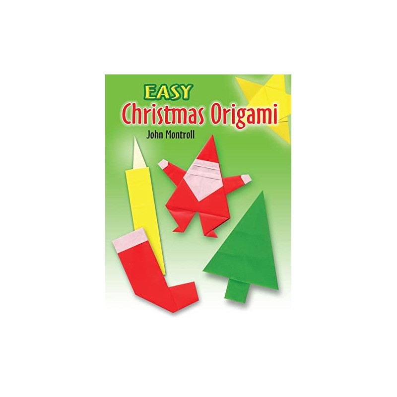 Easy Christmas Origami (Dover Crafts: Origami & Papercrafts)