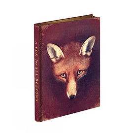 A Fox for All Seasons Journal: With New Reynard the Fox Mini Stories