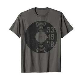 33 45 78 RPM Vinyl Record DJ Vintage Retro T-Shirt
