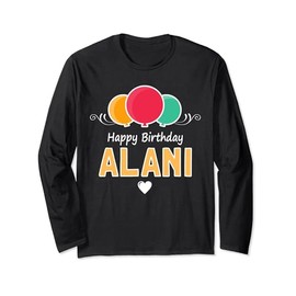 Alani Happy Birthday Spruch Langarmshirt