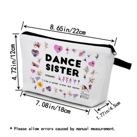 YULUENZE Dancing Present Dance Sister Makeup Bag Ballet Dancer Makeup Organizer Bag Toiletry Pouch with Zipper Dance Cosmetic Bag Birthday Presents for Women Dancer Dance Lovers