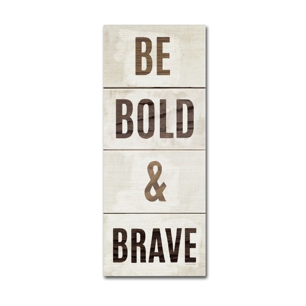 Wood Sign Bold and Brave on White Panel Artwork by Michael Mullan, 20 by 47-Inch Canvas Wall Art