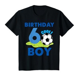 Kids 6th Birthday Gift Idea Boys Soccer 6 Years T-Shirt