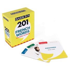 201 French Words You Need to Know Flashcards (Barron's Foreign Language Guides)