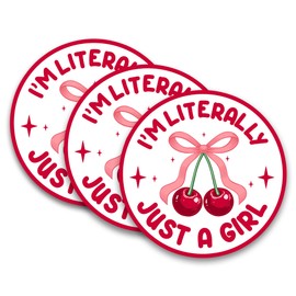 Set 3Pcs I'm Literally Just A Girl Sticker Girly, Feminist, Coquette, Cherry Bow, Pink Waterproof 3 Inches Die-Cut Vinyl Decal for Bookish Kindle Water Bottle Laptop Phone for Mom Dad Friend Coworker