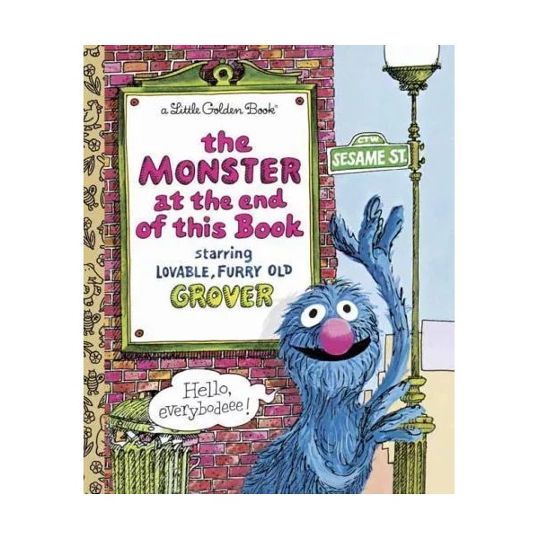 The Monster at the End of This Book , ,
