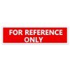 Top label for Reference Only Label Stickers,4x1 Inch Industrial Labels,500
