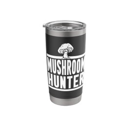 Mushroom Hunter Forager Forest Nature Hiking Humor Stainless Steel Insulated Tumbler
