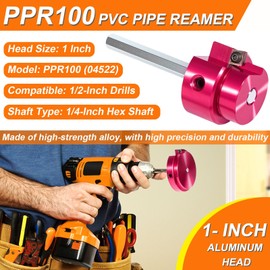PPR100 PVC Pipe Reamer 1-Inch Aluminum Head - For Schedule 40 PVC, ABS, CPVC Socket Saver, PVC Fitting Saver Plastic Pipe Fitting Reamer with 1/4-Inch Hex Shaft