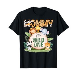 Mommy Of The Wild One 1st Birthday Safari Family Matching T-Shirt