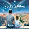 Under the Rockets' Glow: Shira's Journey to Courage