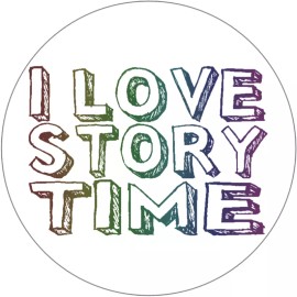 Kiwi Gifts I Love Story Time - 3 Inch Circle Sticker 3" x 3" - Reading Books Read Library