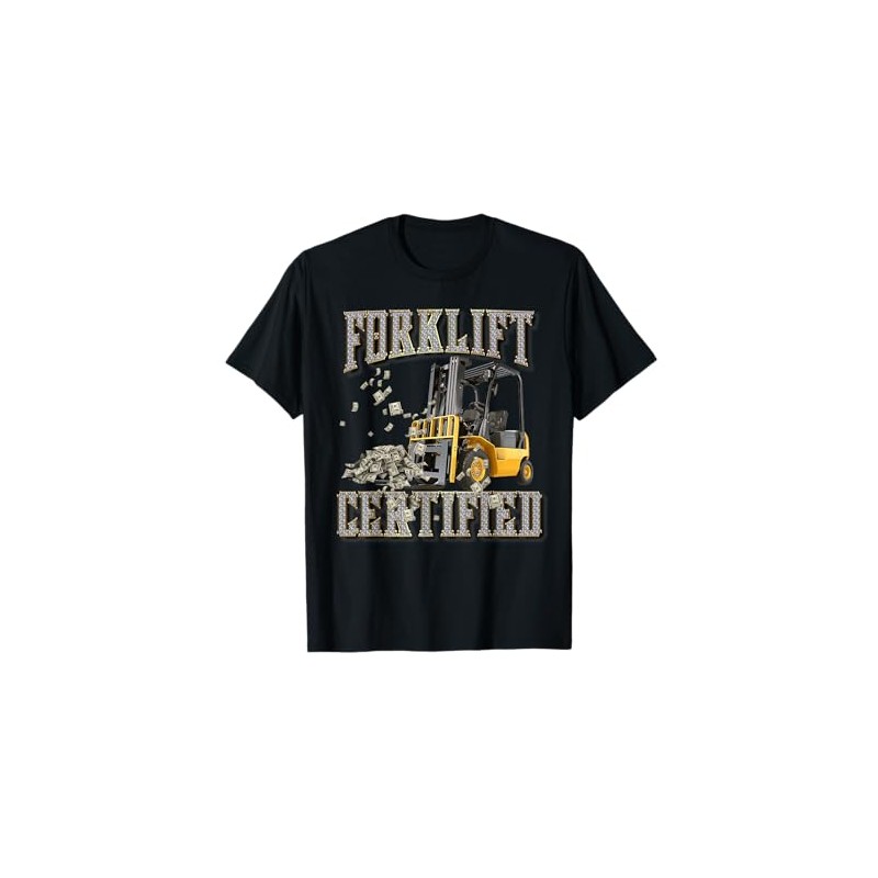 Retro Style Funny Forklift Operator Forklift Certified T-Shirt