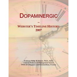 Dopaminergic: Webster's Timeline History, 2007