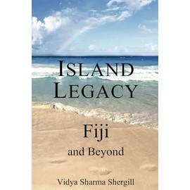 Island Legacy - Fiji and beyond