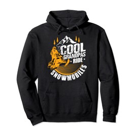 Cool Grandpas Ride Snowmobiles Gift Funny Snowmobile Pullover Hoodie