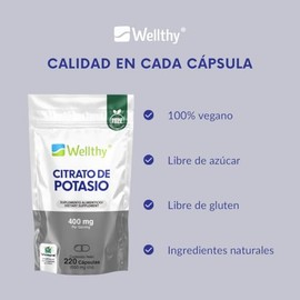 Wellthy Citrato de Potasio 220 Cápsulas 400mg. 110 Porciones por Envase, Hecho en Planta Certificada, VCaps Cápsulas Vegans, Bottle Free.