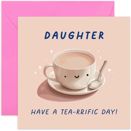 Old English Co. Funyn Birthday Cards for Daughter - 'Tea-rrific Day' Humorous Pun Birthday Card for Her - Cute Thank You Card for Women - Cup of Tea Well Done Card | Blank Inside with Envelope