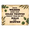 trendaffe - Auch Wasser Wird zum edlen Tropfen Tin Sign
