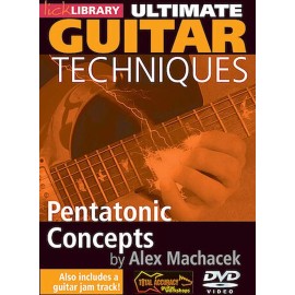Licklibrary Pentatonic Concepts - Ultimate Guitar Techniques Series