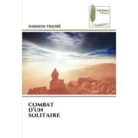 COMBAT D’UN SOLITAIRE