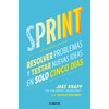 Sprint - El método para resolver problemas y testar nuevas