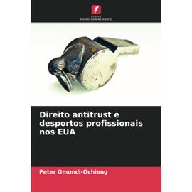 Direito antitrust e desportos profissionais nos EUA