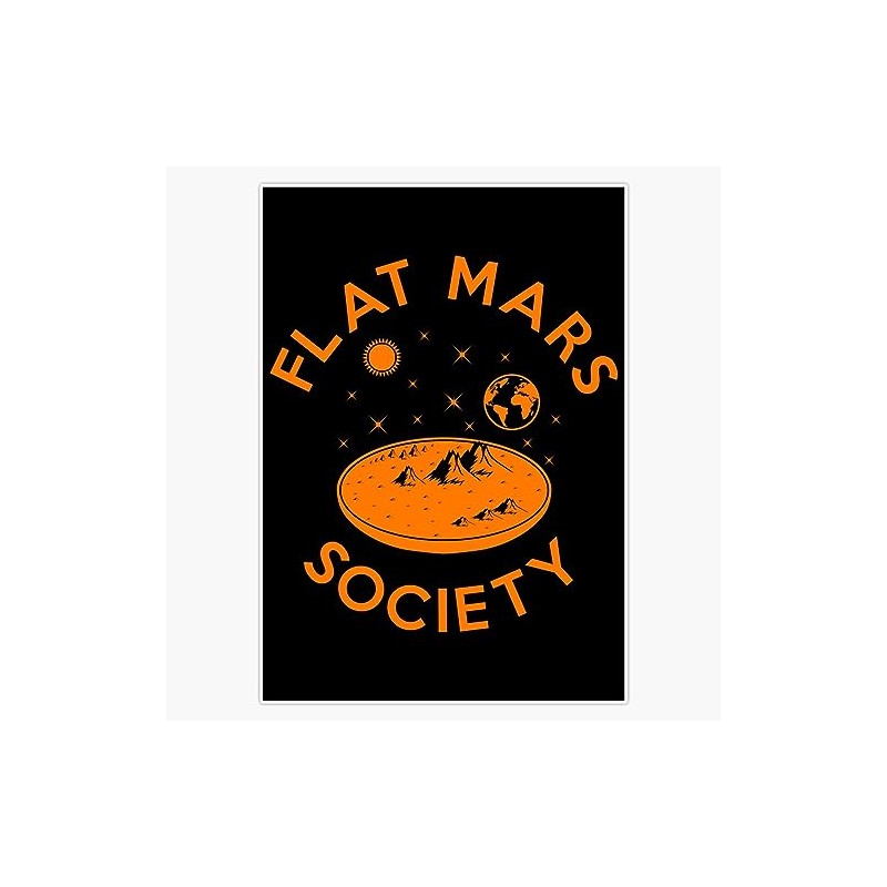 Flat Mars Society Sticker Bumper Sticker Vinyl Decal 5"