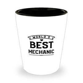 mechanic Funny Shot Glass Gifts Ideas for Birthday or Christmas. World's Best mechanic