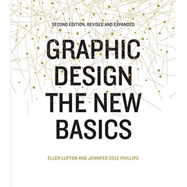 Graphic Design: The New Basics