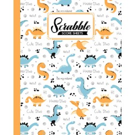 Scrabble Score Sheet: Scrabble Game Record book For up to 4 Players, Scrabble Game Sheets For Board Game Words Building | dinosaur era Cover | 121 Pages, Size 8" x 10"