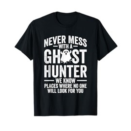 Paranormal EVP Hunting Ghost Hunter Adventures T-Shirt