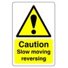 Safety First Display LTD Caution slow vehicle reversing sign -