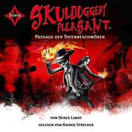 Skulduggery Pleasant - Folge 6: Passage der Totenbeschwörer. Gelesen von Rainer Strecker, 6 CDs Cap-Box, ca. 7 Std. 50 Min. (Skulduggery Pleasant, 6, Band 6)
