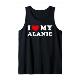 I Love My Alanie, Ich Liebe Meine Alanie Tank Top