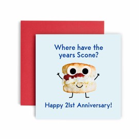 Huxters 21st Anniversary Card – Where have the Years Scone! – Funny Anniversary Cards for Him and Her – 148mm Anniversary Cards for Husband and Wife – 21st Wedding Anniversary Card Envelope (21st)