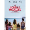 Sorelle Macaluso, (le) (Aka the Macaluso Sister)