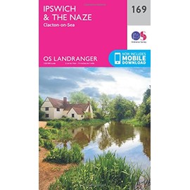 Ipswich & the Naze Map | Clacton-on-Sea | Ordnance Survey | OS Landranger Map 169 | England | Walks | Cycling | Days Out | Maps | Adventure