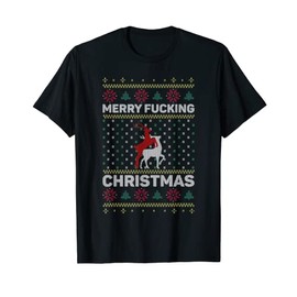Merry Christmas Humour Offensive Ugly Sweater for Adults T-Shirt, black
