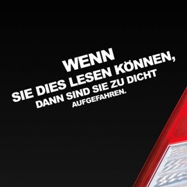 Car Sticker If You Can Read This, You Are Resistant Aufgefahren RASER Drängeler Dub OEM Sticker JDM, matte white