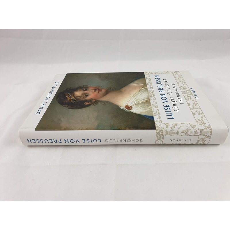 Luise von Preußen: Königin der Herzen