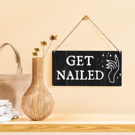 Nail Salon Sign Gift Farmhouse Get Nailed Wooden Hanging Sign Plaque Rustic Wall Art Decor for Home Decoration 12 x 6 Inches