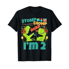 Stomp Chomp Roar I'm 2 Dinosaur Toy Decor 2nd Birthday T-Shirt