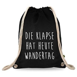 Turnbeutelliebe® Gym Bag with Saying – Funny Designs & Sayings – Printed – Cotton Black – Sports Bag – Backpack – Approx. 12 Litres – 37 x 46 cm (The Klapse hat Heute Wandertag)