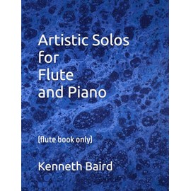 Artistic Solos for Flute and Piano: (flute book only)