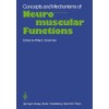 Concepts and Mechanisms of Neuromuscular Functions: An International Conference on